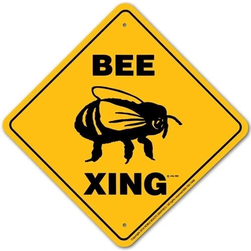 Bee Xing Sign Aluminum 12 in X 12 in #20858