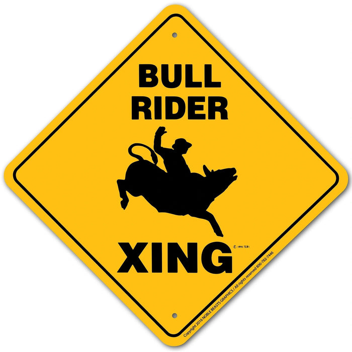 Bull Rider Xing Sign Aluminum 12 in X 12 in #20829