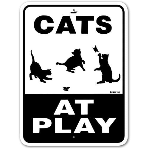 Cats At Play Sign Aluminum 9 in X 12 in #96003AP