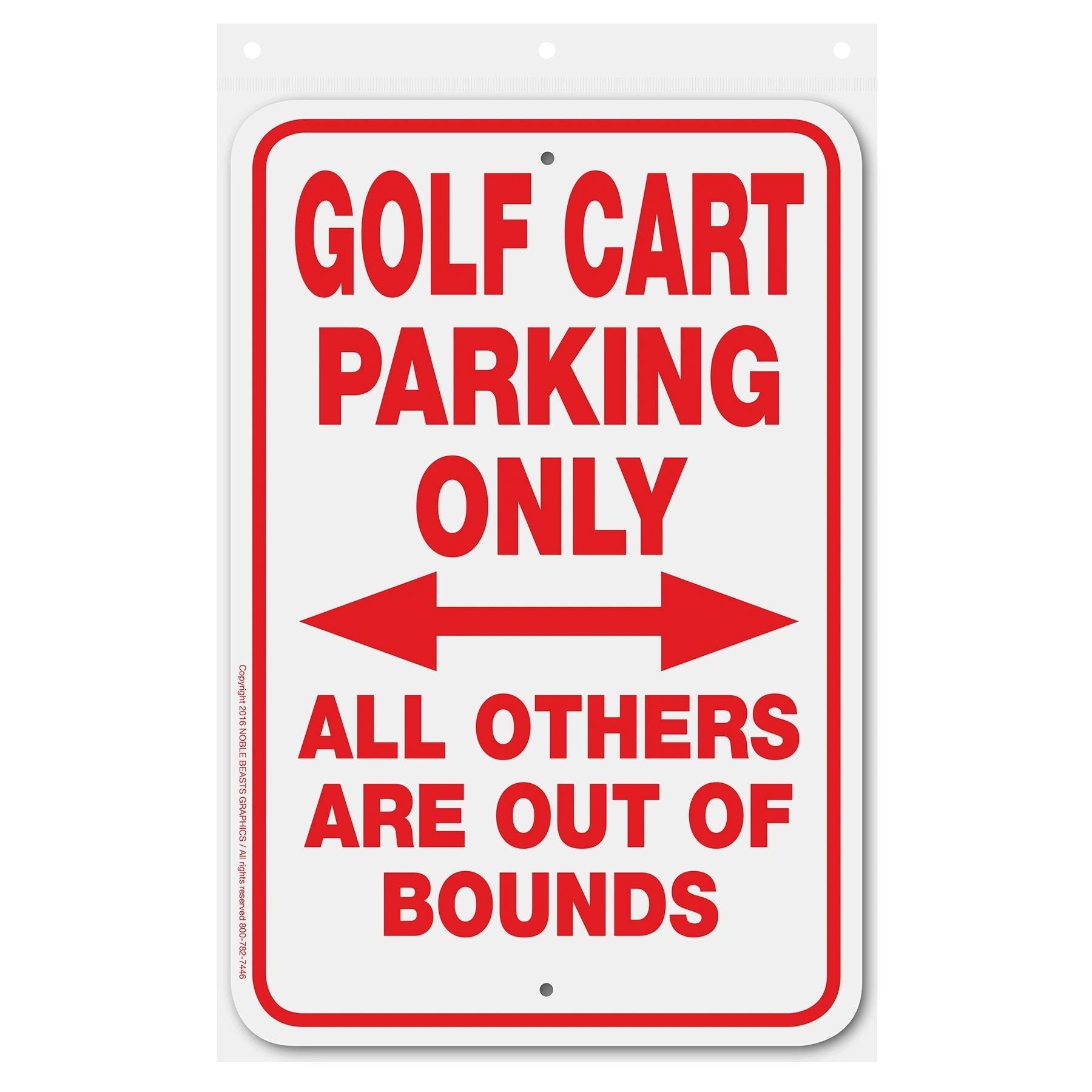 GOLFCART PARKING ONLY ALL OTHERS ARE OUT OF BOUNDS signage