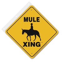 Mules Xing Sign Aluminum 12 in X 12 in #20350