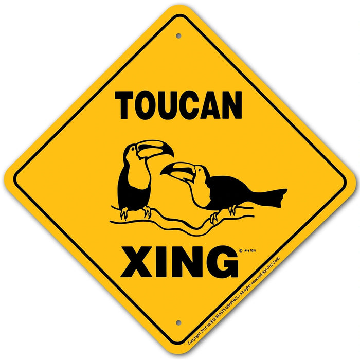 Toucan Xing Sign Aluminum 12 in X 12 in #20837