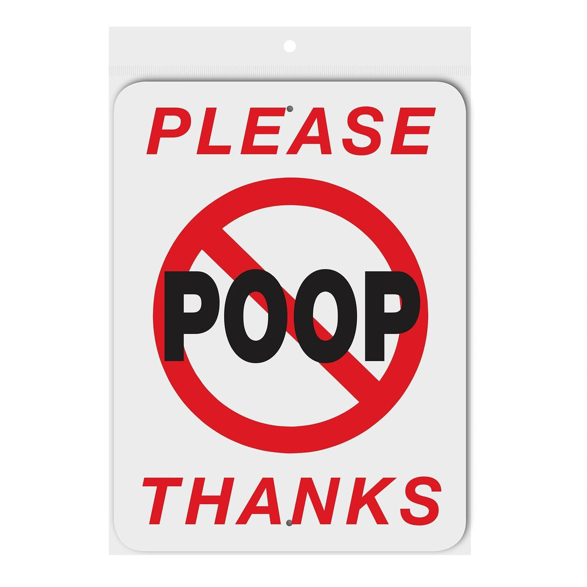 Please No Poop Thanks Sign Aluminum 9 in X 12 in #3245305