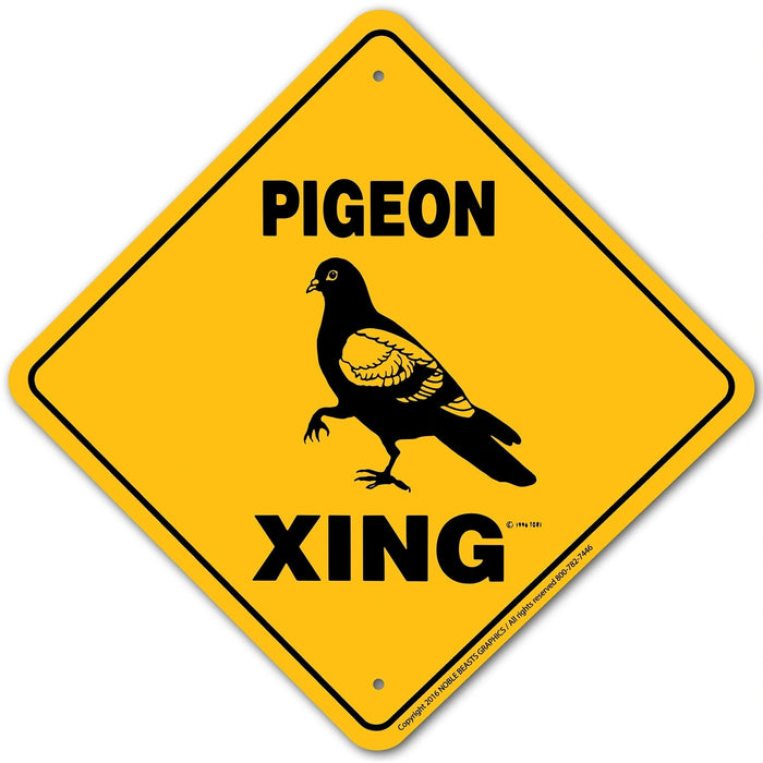 Pigeon Xing Sign Aluminum 12 in X 12 in #20864