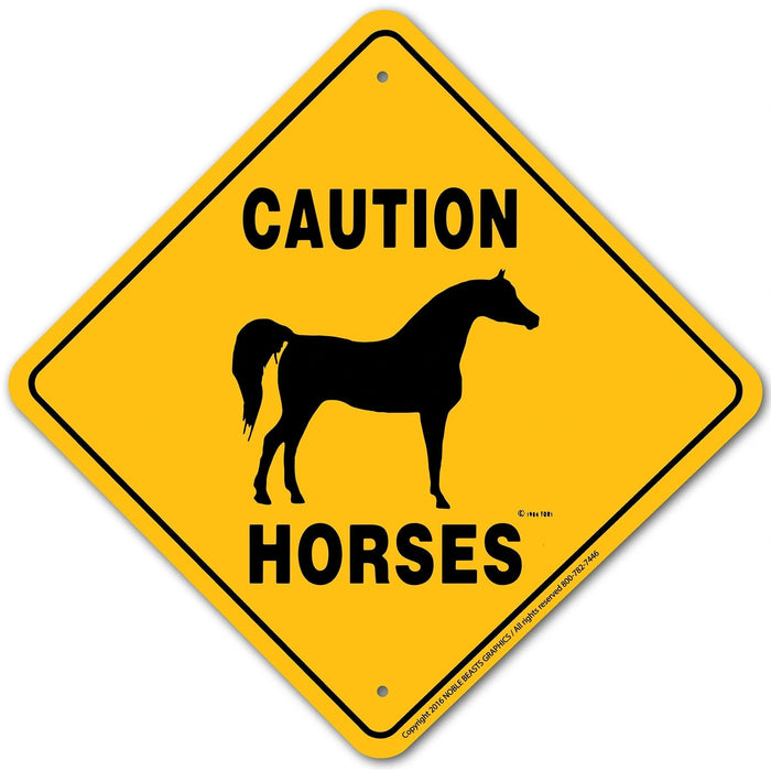 Caution Horses (Arab) Sign Aluminum 12 in X 12 in #1306