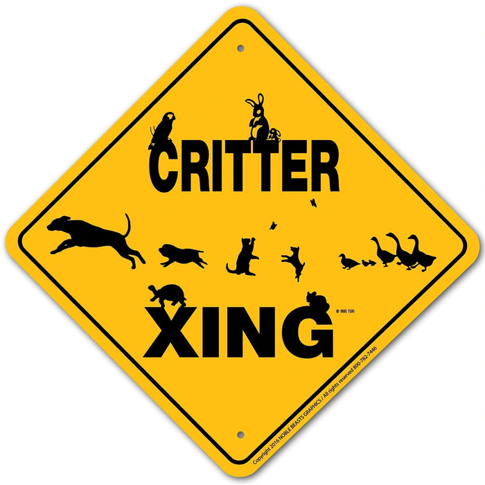 Critter (Pet) Xing Sign Aluminum 12 in X 12 in #20832