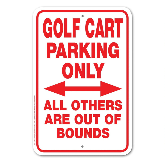Golf Cart Parking Only Sign Aluminum 12 in x 18 in #146738