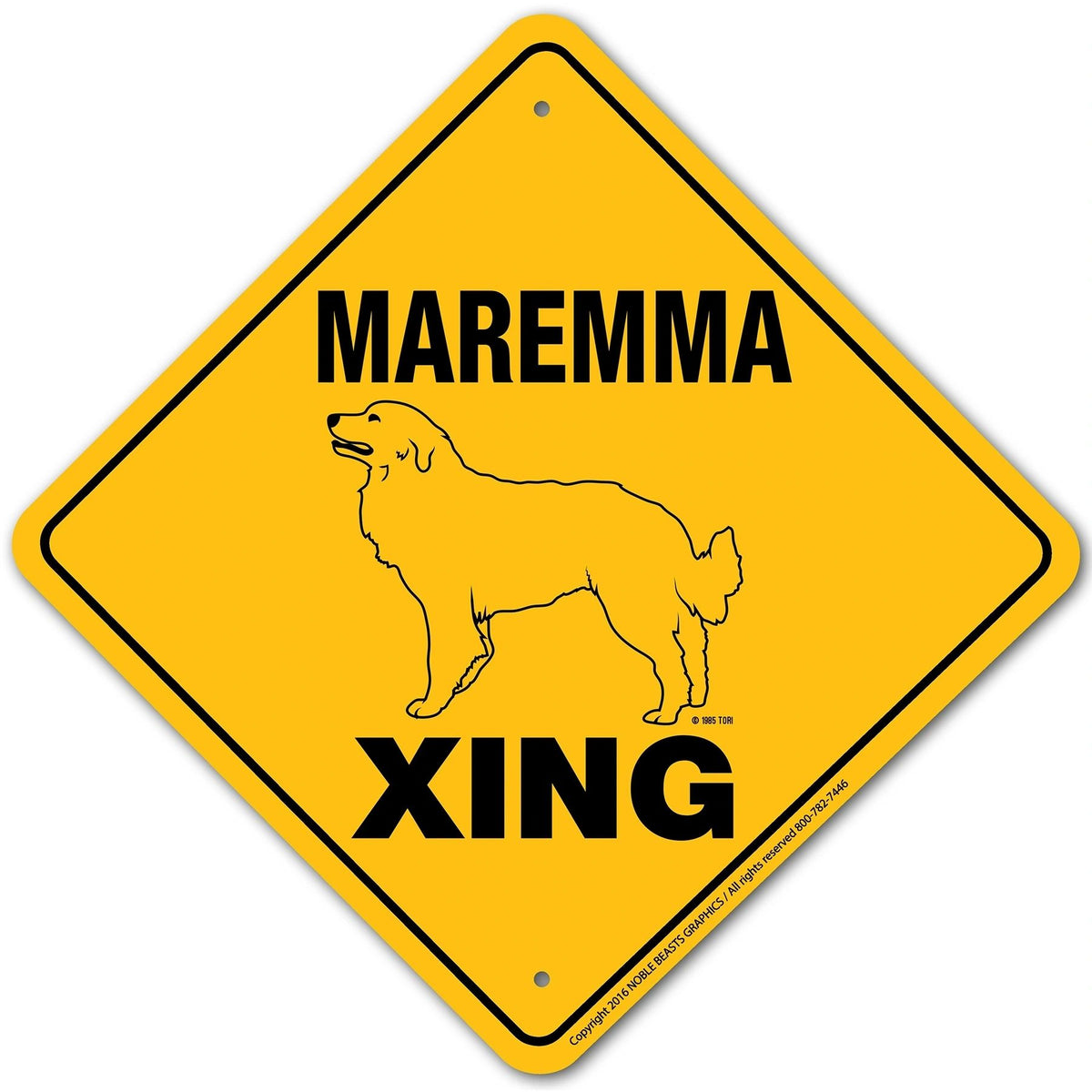 Maremma Xing Sign Aluminum 12 in X 12 in #20561