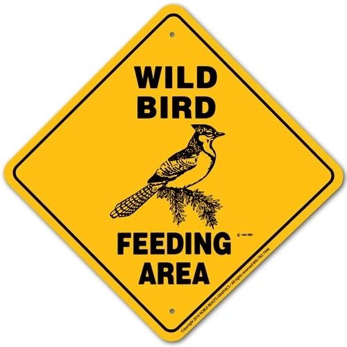Wild Bird Feeding Area Sign Aluminum 12 in X 12 in #774