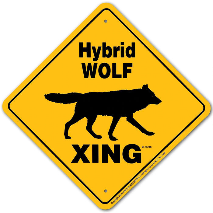 Hybrid Wolf Xing Sign Aluminum 12 in X 12 in #20812