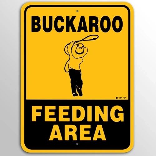 Buckaroo Feeding Area Sign Aluminum 9 in X 12 in #940-FA