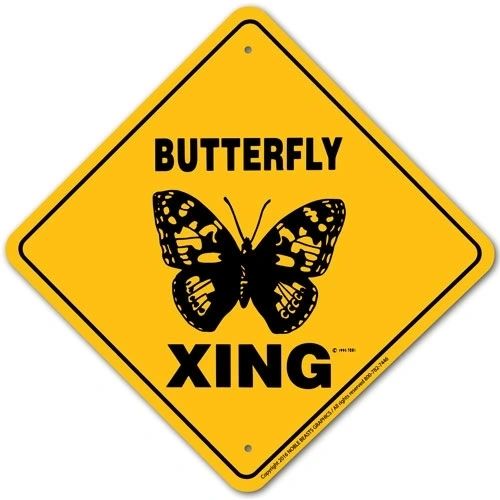 Butterfly Xing Sign Aluminum 12 in X 12 in #20819