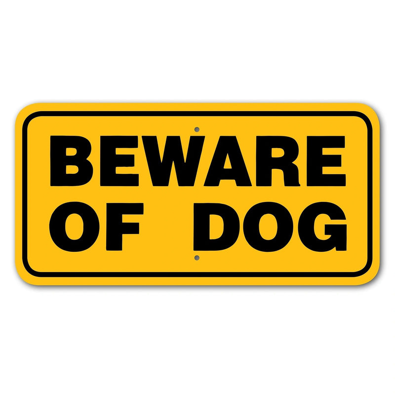 Beware Of Dog Sign Aluminum 6 in X 12 in #3444102