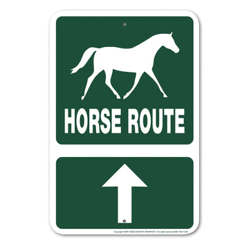 HORSE ROUTE sing board