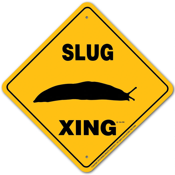 Slug Xing Sign Aluminum 12 in X 12 in #20848