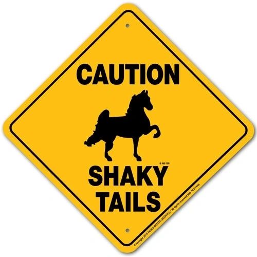 Caution Shaky Tails Sign Aluminum 12 in X 12 in #987