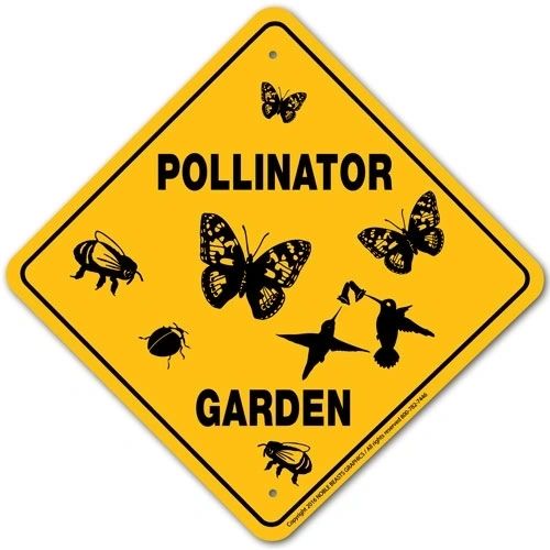 Pollinator Garden Sign Aluminum 12 in X 12 in #21POL