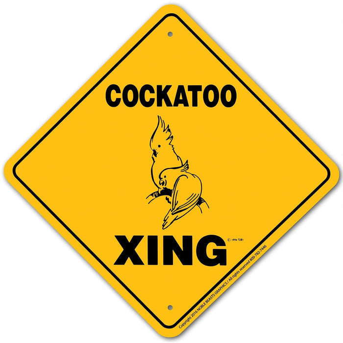 Cockatoo Xing Sign Aluminum 12 in X 12 in #20798