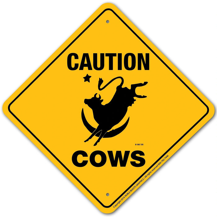 Cows (Moon) Caution Sign Aluminum 12 in X 12 in #20368