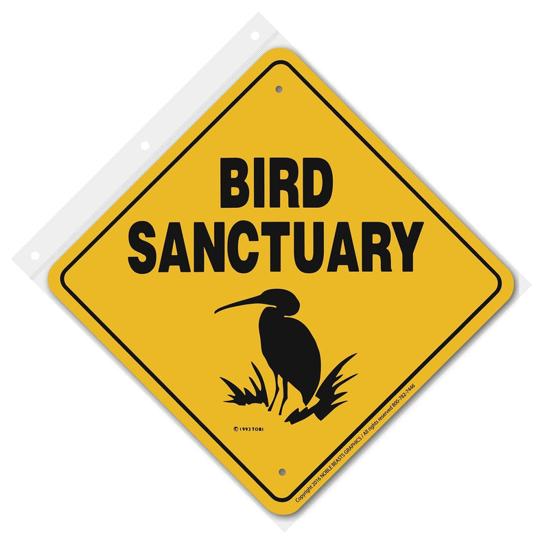 Bird Sanctuary Xing Sign Aluminum 12 in X 12 in #20758