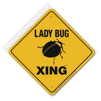 Lady Bug Xing Sign Aluminum 12 in X 12 in #20002