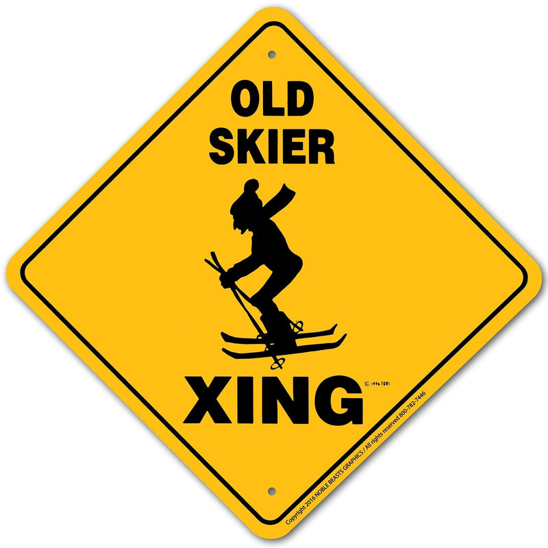 Old Skier Xing Sign Aluminum 12 in X 12 in #20942