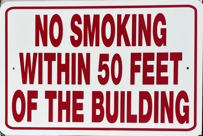 No Smoking Within 50ft of the Building Sign Aluminum 12 in X 18 in #14667050