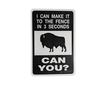 Aluminum Sign with a silhouette of a bison and text on a white background