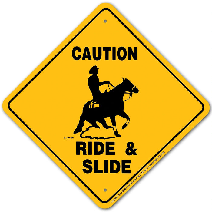 Ride & Slide Caution Sign Aluminum 12 in X 12 in #21988