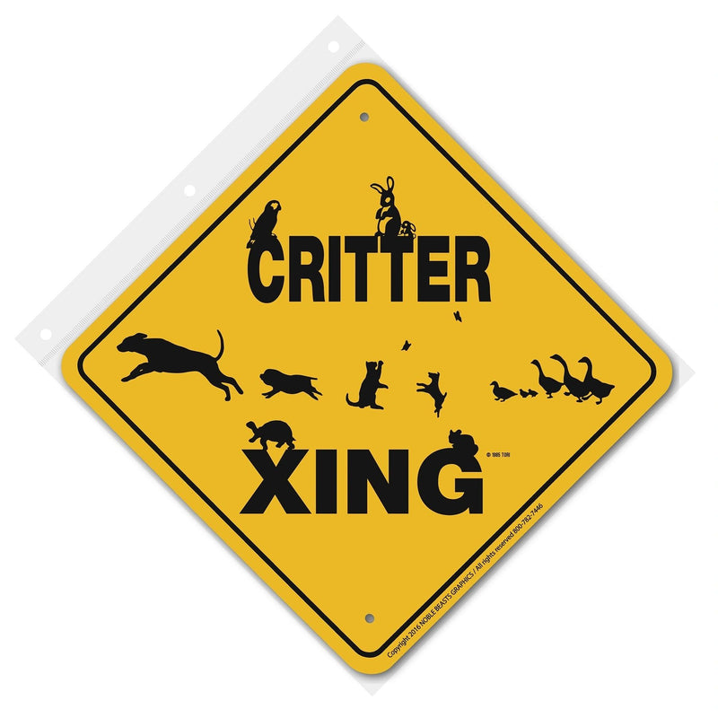 Critter (Pet) Xing Sign Aluminum 12 in X 12 in #20832