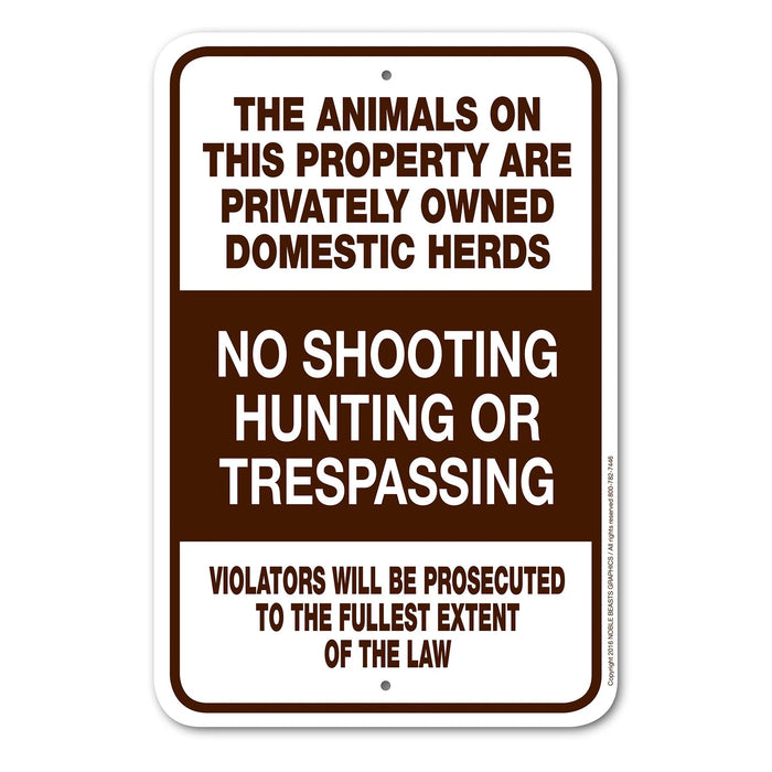 No Shooing Hunting or Trespassing Sign Aluminum 12 in x 18 in #146706