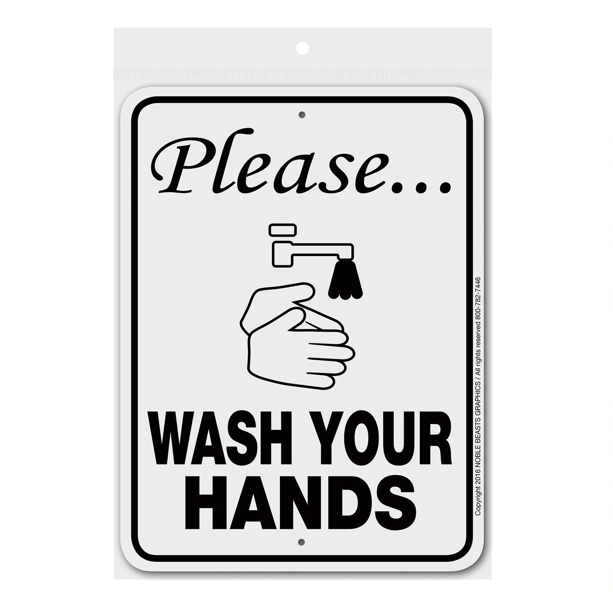 Please Wash Your Hands Sign Aluminum 12 in X 9 in #3245PW