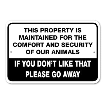 Maintained for Comfort and Security Sign Aluminum 12 in x 18 in #146736