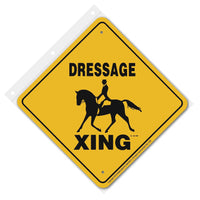 Dressage Xing Sign Aluminum 12 in X 12 in #20336