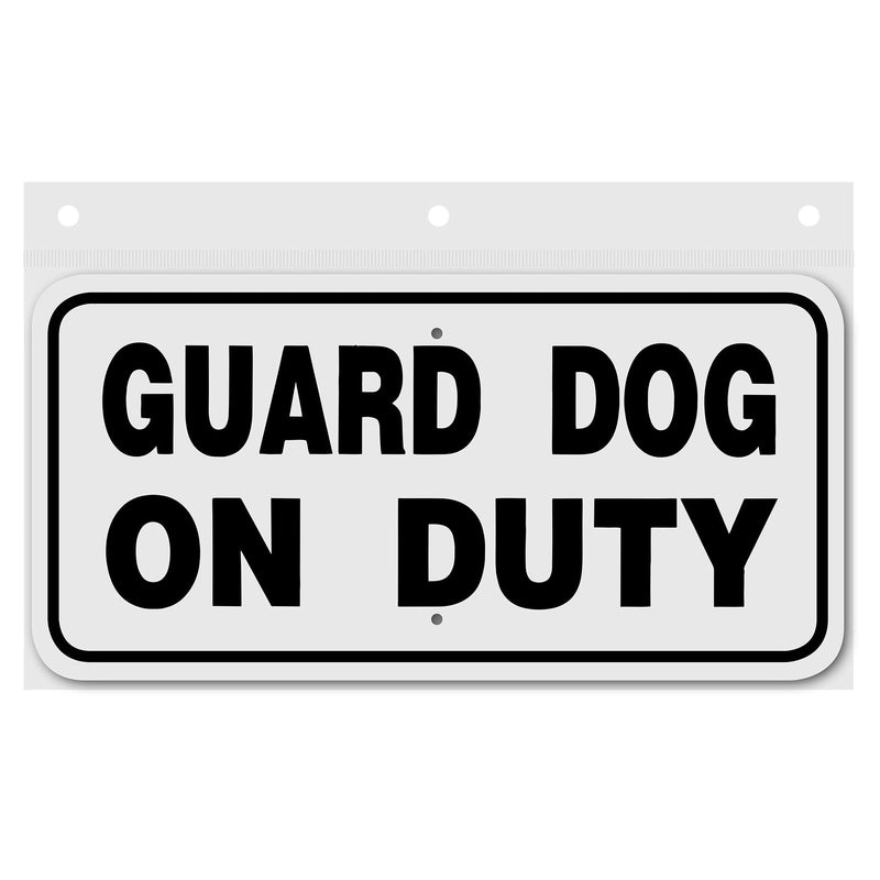 Guard Dog On Duty Sign Aluminum 6 in X 12 in #3444427