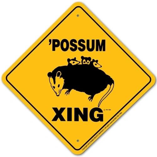 Possum Xing Sign Aluminum 12 in X 12 in #20814