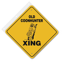 Old Coonhunter Xing Sign Aluminum 12 in X 12 in #20944