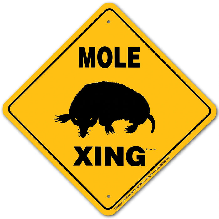 Mole Xing Sign Aluminum 12 in X 12 in #20903