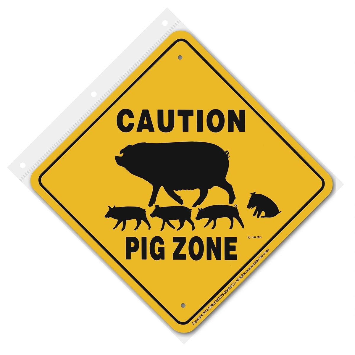 Caution Pig Zone Sign Aluminum 12 in X 12 in #21378