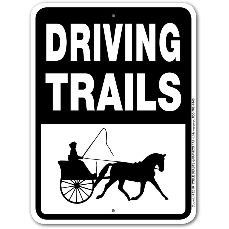 Driving Trails Sign Aluminum 9 in X 12 in #32454DT