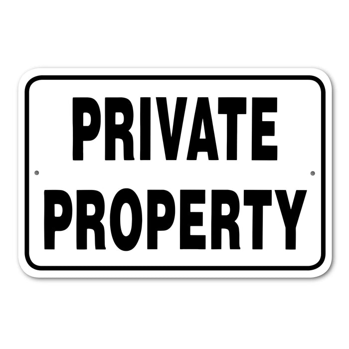 Private Property Sign Aluminum 18 in X 12 in #146752