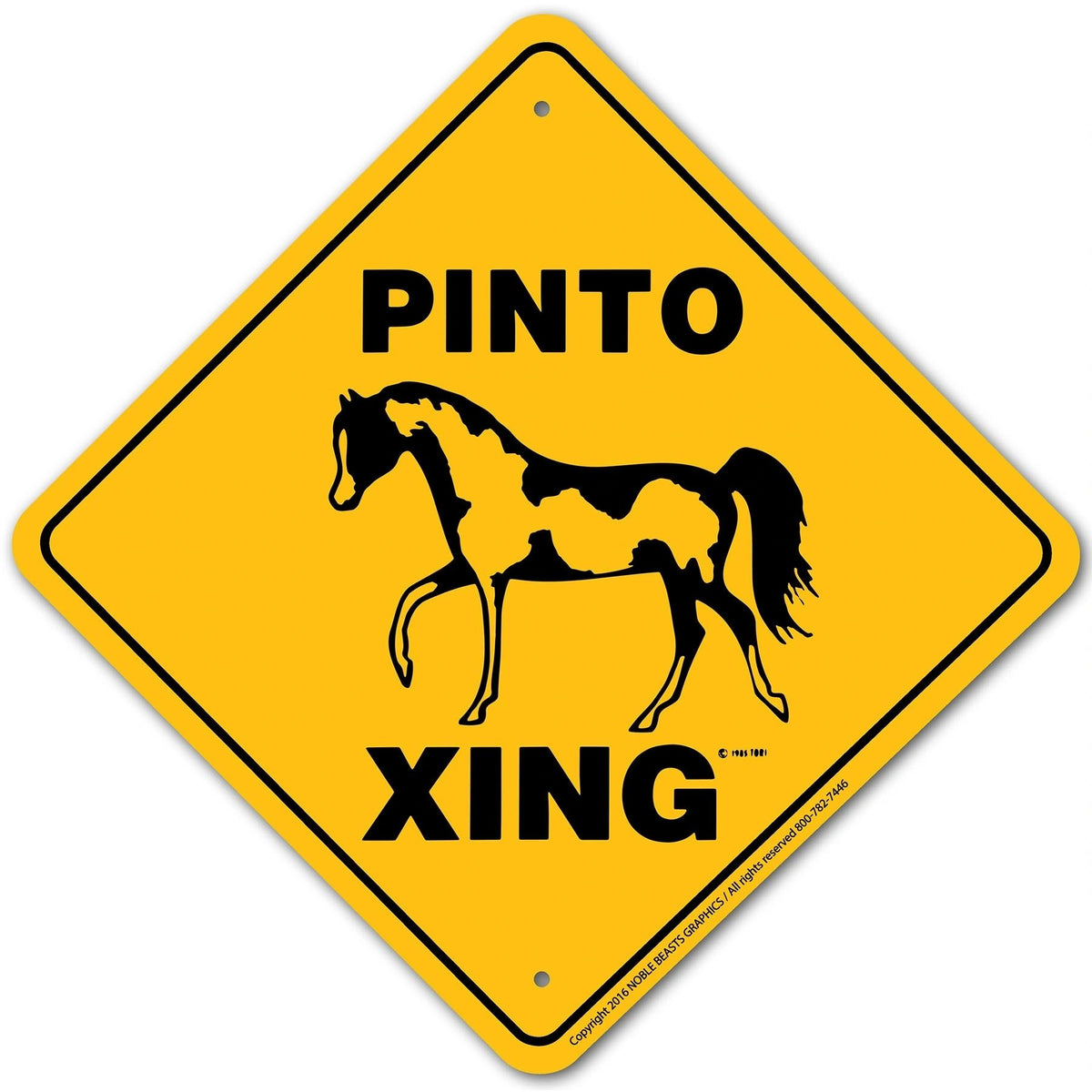 Pinto Xing Sign Aluminum 12 in X 12 in #20380