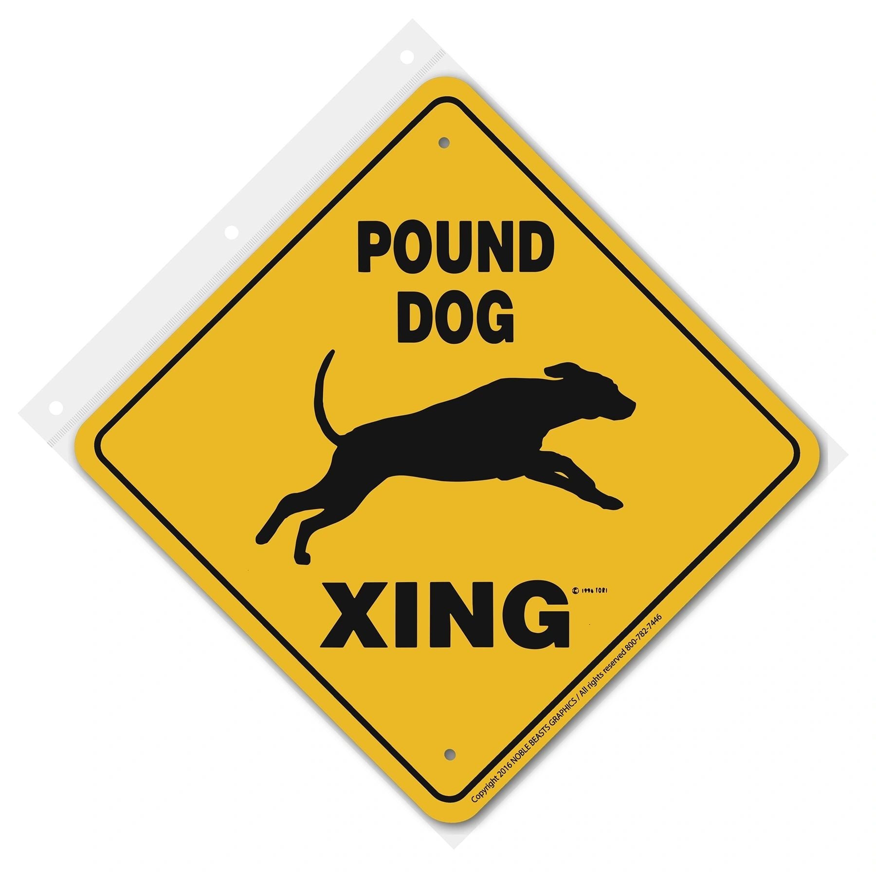 Pound Dog Xing Sign Aluminum 12 in X 12 in