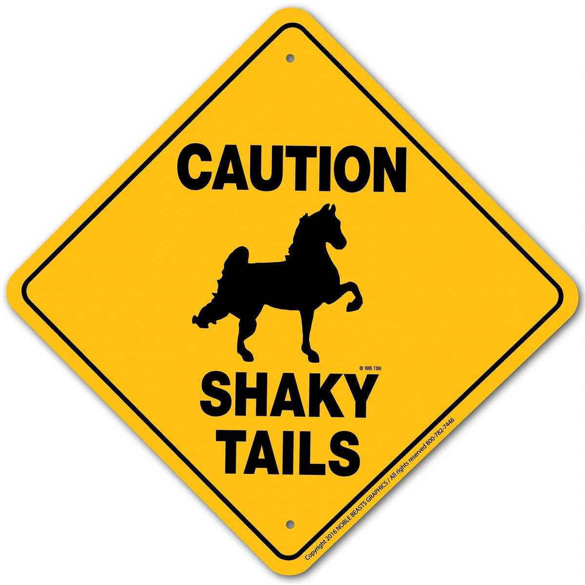 Shaky Tails Caution Sign Aluminum 12 in X 12 in #21987