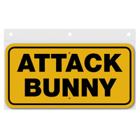 Attack Bunny Sign Aluminum 6 in X 12 in #3444301