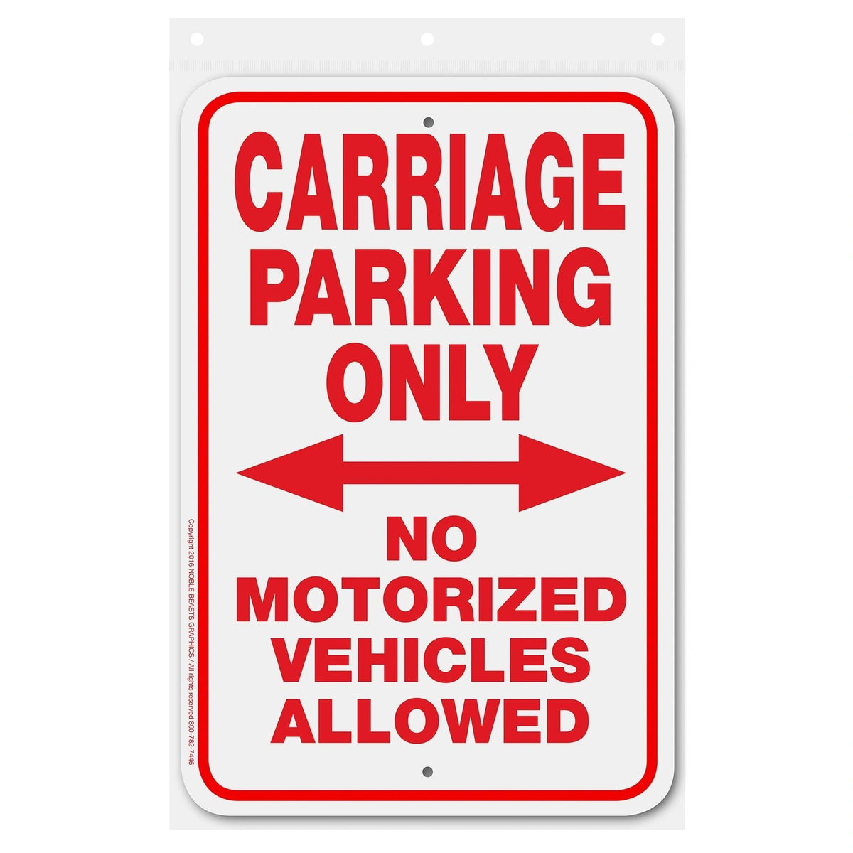 Carriage Parking Only Sign Aluminum 12 in x 18 in #146700