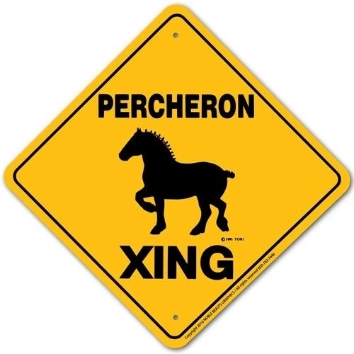 Percheron Xing Sign Aluminum 12 in X 12 in #20680