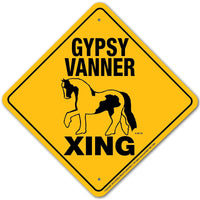 Gypsy Vanner Xing Sign Aluminum 12 in X 12 in #20050