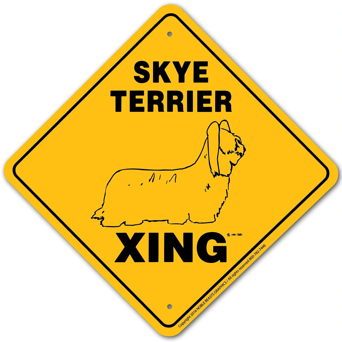 Skye Terrier Xing Sign Aluminum 12 in X 12 in #20649