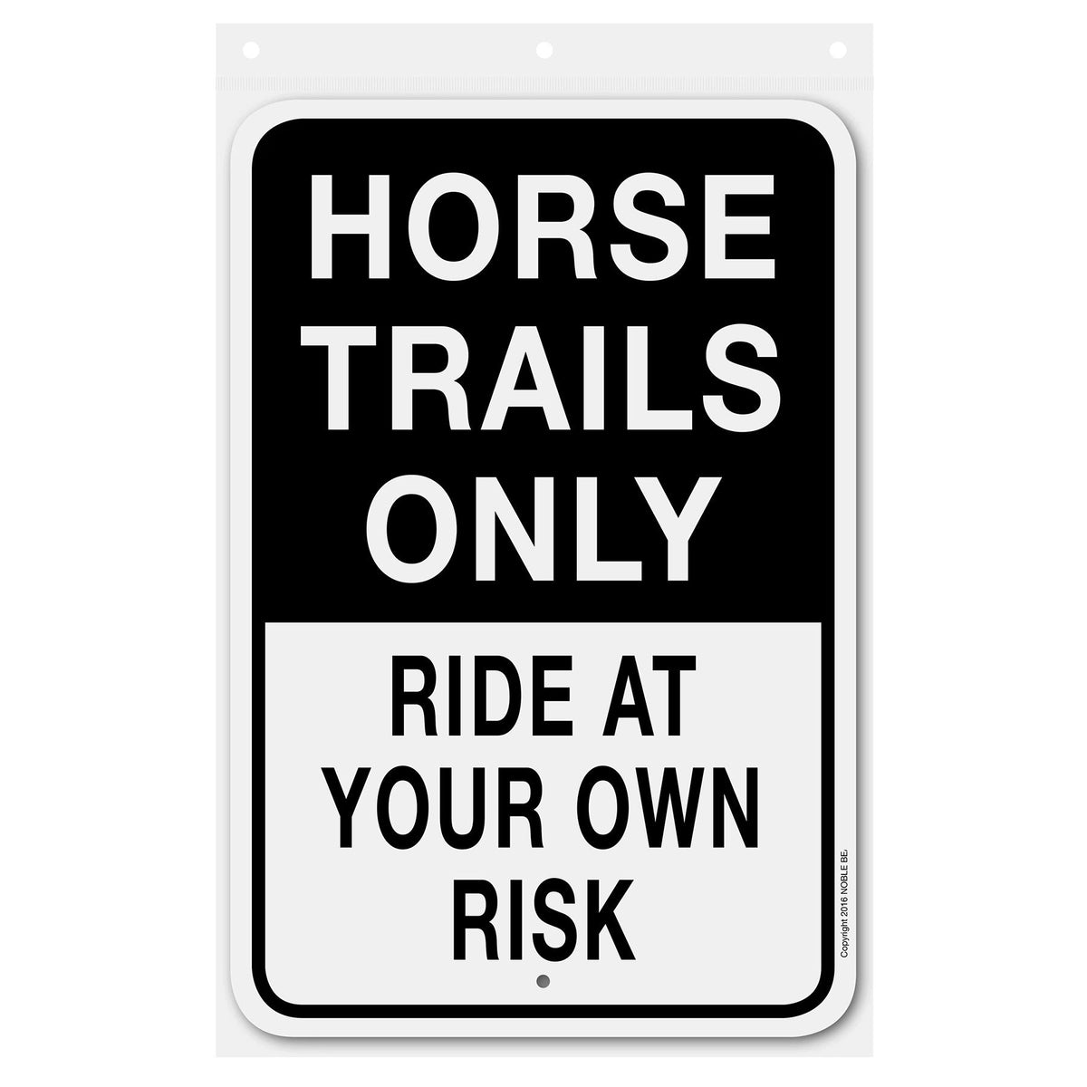 Horse Trails Only Here Sign Aluminum 18 in X 12 in #146746